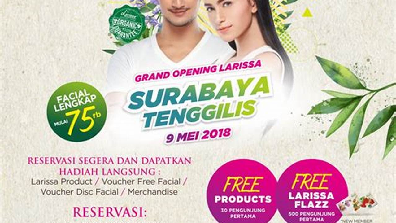 Promo Larissa Surabaya, Diskon &, Paket Hemat Promo Larissa Surabaya, Diskon &, Paket Hemat
